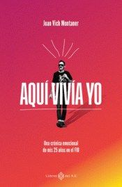 Cover Image: AQUÍ VIVÍA YO