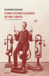 Cover Image: CÓMO ESCRIBÍ ALGUNOS DE MIS LIBROS
