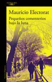 Imagen de cubierta: PEQUEÑOS CEMENTERIOS BAJO LA LUNA