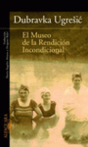 Imagen de cubierta: EL MUSEO DE LA RENDICIÓN INCONDICIONAL