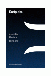 Cover Image: ALCESTIS / MEDEA / HIPÓLITO