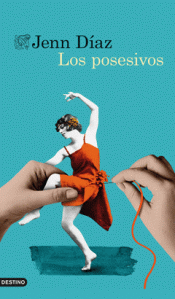 Cover Image: LOS POSESIVOS