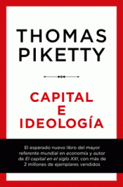 CAPITAL E IDEOLOGÍA Imagen de cubierta: CAPITAL E IDEOLOGÍA