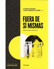 FUERA DE S¡ MISMAS Imagen de cubierta: FUERA DE S¡ MISMAS