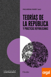 Imagen de cubierta: TEORÍAS DE LA REPÚBLICA Y PRÁCTICAS REPUBLICANAS