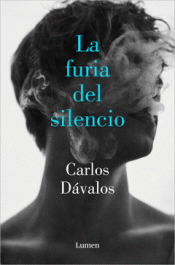 Imagen de cubierta: LA FURIA DEL SILENCIO