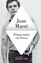 ÚLTIMAS TARDES CON TERESA Imagen de cubierta: ÚLTIMAS TARDES CON TERESA