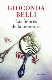 Imagen de cubierta: LAS FIEBRES DE LA MEMORIA