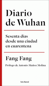 DIARIO DE WUHAN Imagen de cubierta: DIARIO DE WUHAN
