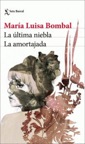 Imagen de cubierta: LA ÚLTIMA NIEBLA / LA AMORTAJADA
