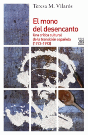 EL MONO DEL DESENCANTO Imagen de cubierta: EL MONO DEL DESENCANTO
