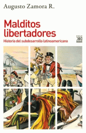 Imagen de cubierta: MALDITOS LIBERTADORES