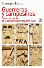 GUERREROS Y CAMPESINOS Imagen de cubierta: GUERREROS Y CAMPESINOS