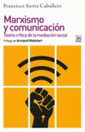 MARXISMO Y COMUNICACION Imagen de cubierta: MARXISMO Y COMUNICACION