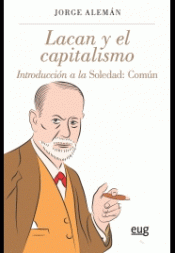 Imagen de cubierta: LACAN Y EL CAPITALISMO