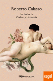 LAS BODAS DE CADMO Y HARMONÍA Imagen de cubierta: LAS BODAS DE CADMO Y HARMONÍA