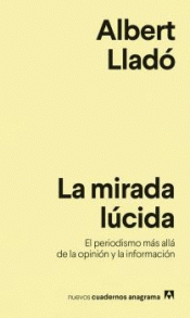 Imagen de cubierta: LA MIRADA LÚCIDA
