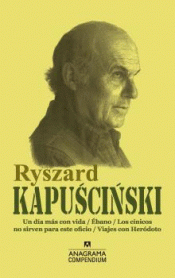 RYSZARD KAPUSCINSKI Imagen de cubierta: RYSZARD KAPUSCINSKI