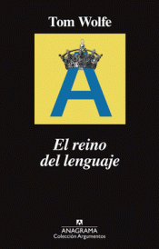 EL REINO DEL LENGUAJE Imagen de cubierta: EL REINO DEL LENGUAJE