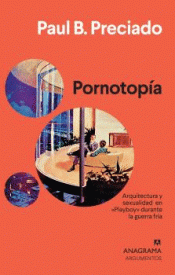 PORNOTOPÍA Imagen de cubierta: PORNOTOPÍA