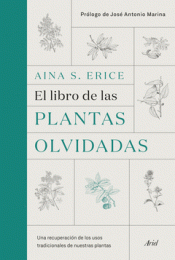 Imagen de cubierta: EL LIBRO DE LAS PLANTAS OLVIDADAS