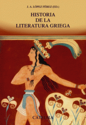 Imagen de cubierta: HISTORIA DE LA LITERATURA GRIEGA