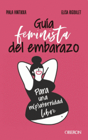 Cover Image: GUÍA FEMINISTA DEL EMBARAZO