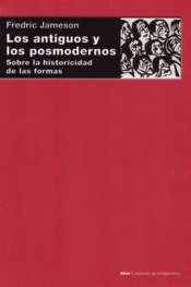 LOS ANTIGUOS Y LOS POSMODERNOS Imagen de cubierta: LOS ANTIGUOS Y LOS POSMODERNOS
