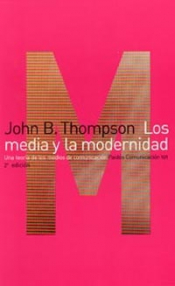 LOS MEDIA Y LA MODERNIDAD Imagen de cubierta: LOS MEDIA Y LA MODERNIDAD