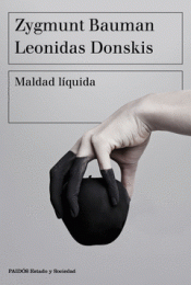 MALDAD LÍQUIDA Imagen de cubierta: MALDAD LÍQUIDA