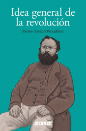 Imagen de cubierta: IDEA GENERAL DE LA REVOLUCIÓN EN EL SIGLO XIX