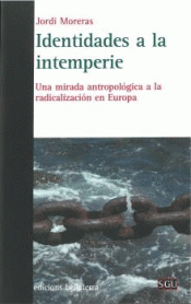 IDENTIDADES A LA INTEMPERIE Imagen de cubierta: IDENTIDADES A LA INTEMPERIE