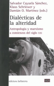 DIALECTICAS DE LA ALTERIDAD Imagen de cubierta: DIALECTICAS DE LA ALTERIDAD