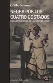 NEGRA POR LOS CUATRO COSTADOS Imagen de cubierta: NEGRA POR LOS CUATRO COSTADOS