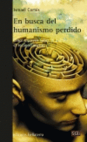 Imagen de cubierta: EN BUSCA DEL HUMANISMO PERDIDO