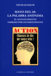 Imagen de cubierta: MAYO DEL 68: LA PALABRA ANÓNIMA