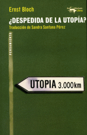 ¿DESPEDIDA DE LA UTOPÍA? Imagen de cubierta: ¿DESPEDIDA DE LA UTOPÍA?