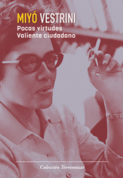 Imagen de cubierta: VAILENTE CIUDADANO / POCAS VIRTUDES