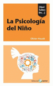 Imagen de cubierta: LA PSICOLOGÍA DEL NIÑO