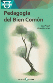 Cover Image: PEDAGOGÍA DEL BIEN COMÚN