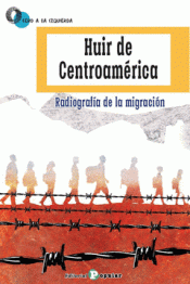 Cover Image: HUIR DE  CENTROAMÉRICA