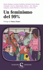UN FEMINISMO DEL 99% Imagen de cubierta: UN FEMINISMO DEL 99%