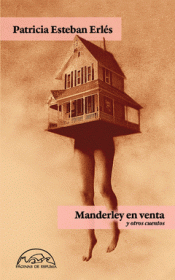MANDERLEY EN VENTA Y OTROS CUENTOS Imagen de cubierta: MANDERLEY EN VENTA Y OTROS CUENTOS