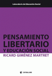 Imagen de cubierta: PENSAMIENTO LIBERTARIO Y EDUCACIÓN SOCIAL