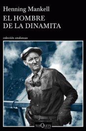 Imagen de cubierta: EL HOMBRE DE LA DINAMITA