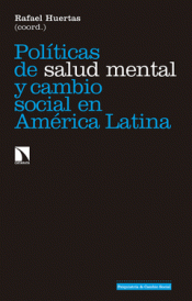 Imagen de cubierta: POLÍTICAS DE SALUD MENTAL Y CAMBIO SOCIAL EN AMÉRICA LATINA