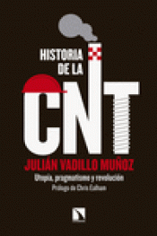 Imagen de cubierta: HISTORIA DE LA CNT