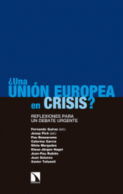 Imagen de cubierta: ¿UNA UNIÓN EUROPEA EN CRISIS?