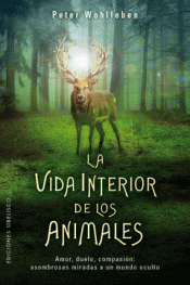 Imagen de cubierta: LA VIDA INTERIOR DE LOS ANIMALES