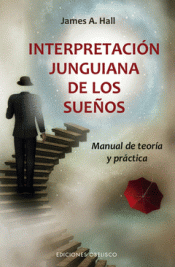 INTERPRETACIÓN JUNGUIANA DE LOS SUEÑOS Imagen de cubierta: INTERPRETACIÓN JUNGUIANA DE LOS SUEÑOS